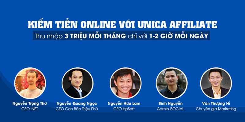Kiếm tiền online với Unica Affiliate