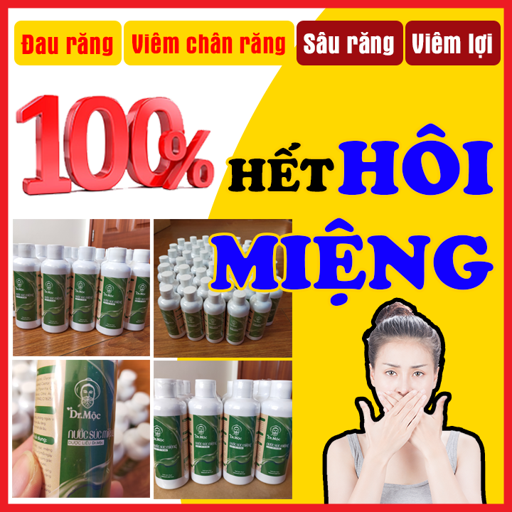 Nước súc miệng HẾT HÔI MIỆNG sau một lộ trình 4 chai (Hết Đau răng-Hết Viêm lợi-Hết chảy máu chân răng) [Dr.Mộc 6]